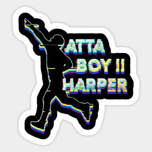 atta boy harper Sticker